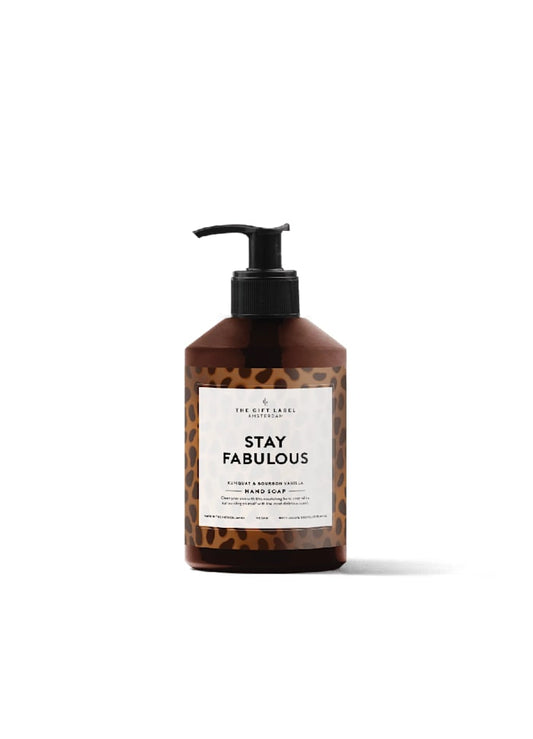 The Gift Label Hand Soap Stay Fabulous